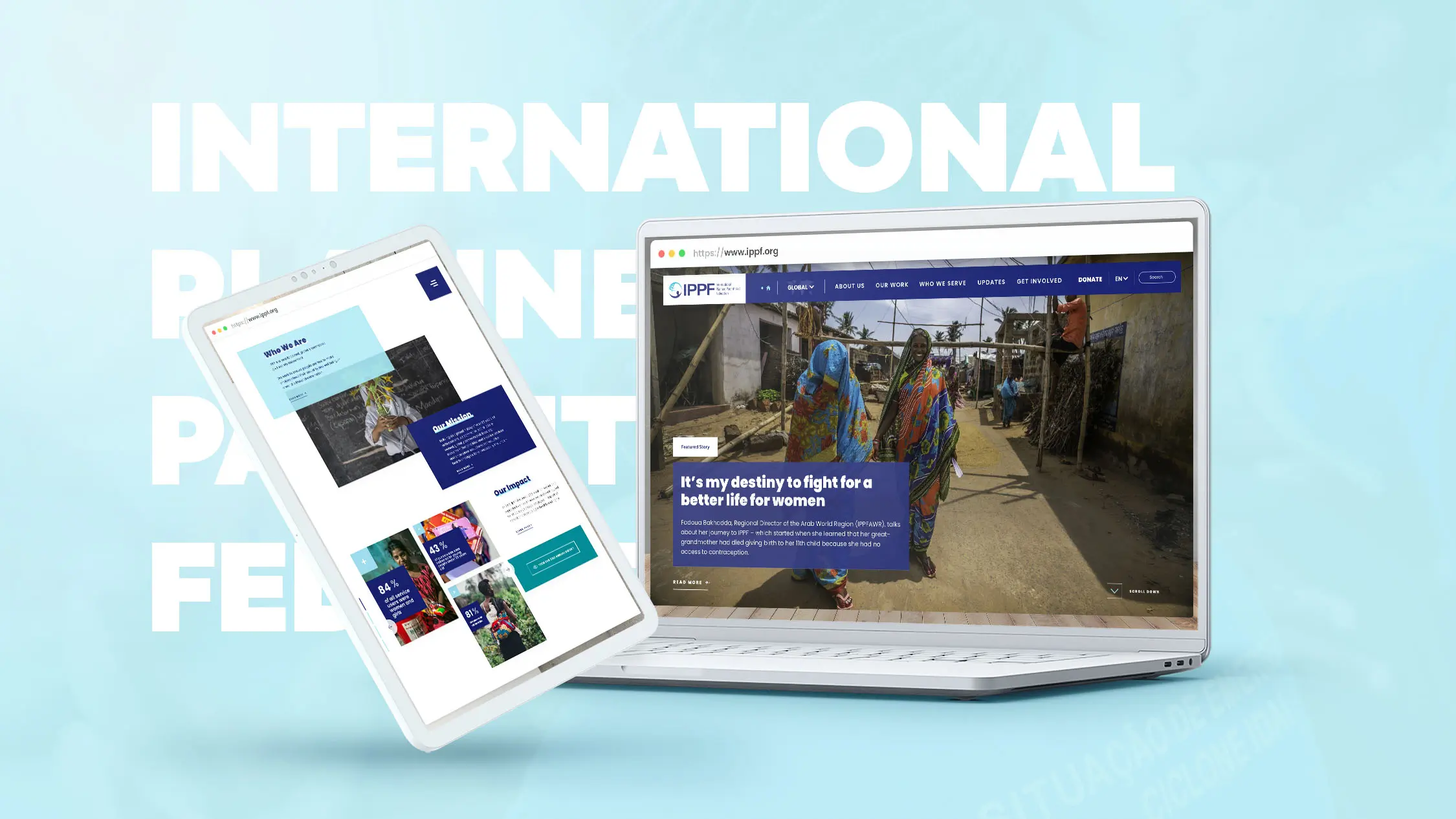 A laptop and tablet showing the redesigned ippf.org website, with a featured story and impact statistics